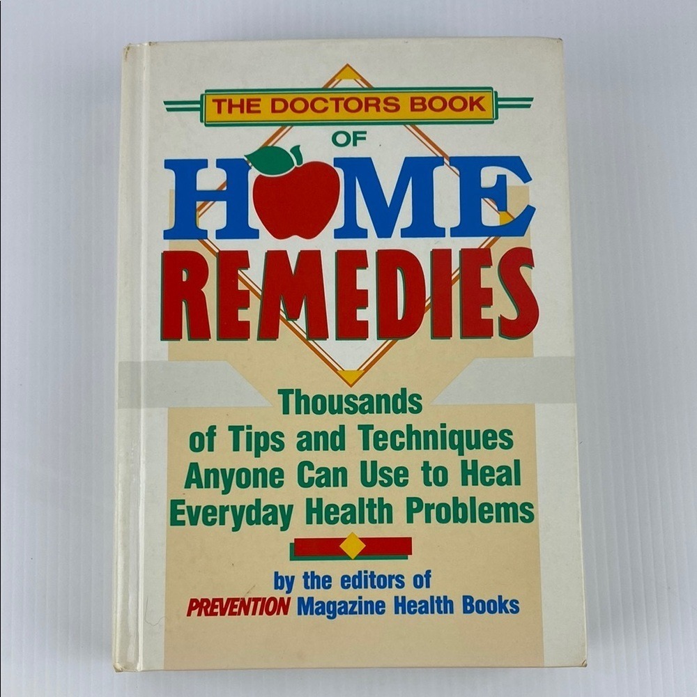 The Doctors Book of Home Remedies 1990 Hardcover Prevention Magazine Health DIY